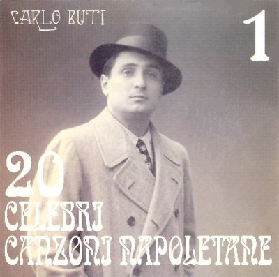 Copertina  Carlo Buti canta 20 celebri canzoni napoletane [Audioregistrazione]