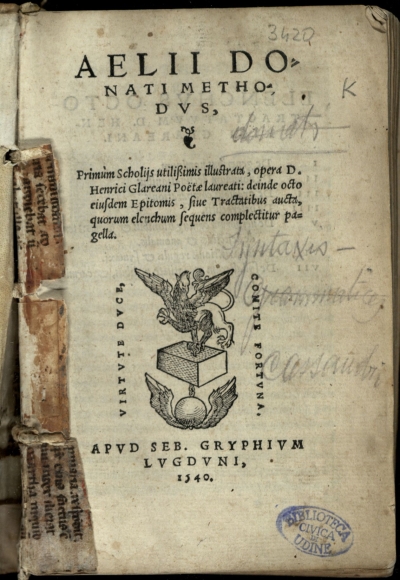 Copertina  Aelii Donati Methodus, primùm scholijs utilissimis illustrata, opera d. Henrici Glareani poëtae laureati: deinde octo eiusdem epitomis, siue tractatibus aucta, quorum elenchum sequens complectitur pagella