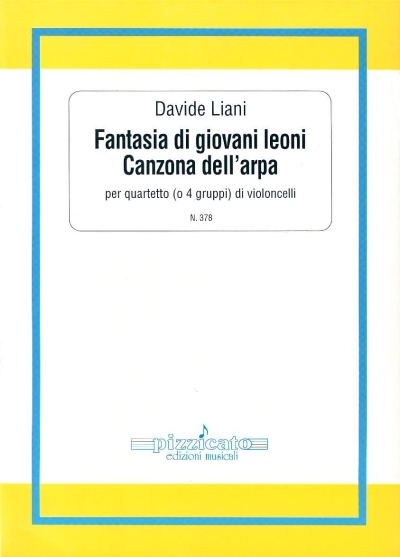 Copertina  Fantasia di giovani leoni ; Canzona dell'arpa : per quartetto (o 4 gruppi) di violoncelli [Partitura e parti]