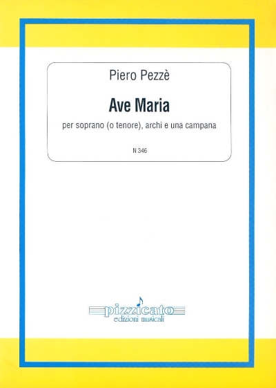 Copertina  Ave Maria : per soprano (o tenore), archi e una campana [Partitura e parti]