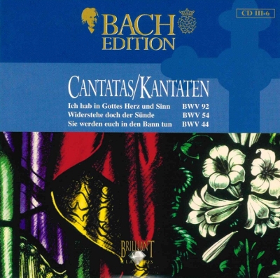 Copertina  Cantatas = Kantaten : BWV 92, 54 & 44 [Audioregistrazione]