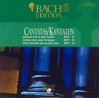 Copertina  Cantatas = Kantaten : BWV 51, 32 & 14 [Audioregistrazione]